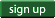 Sign Up