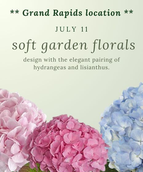 JULY GRAND RAPIDS DESIGN CLASS - July 11th @ 10am